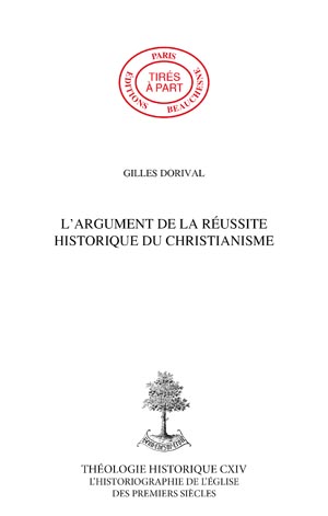 L'ARGUMENT DE LA RÉUSSITE HISTORIQUE DU CHRISTIANISME